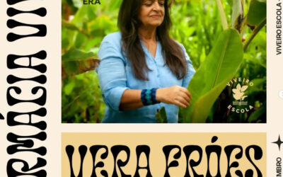 Farmácia Viva com Vera Fróes
