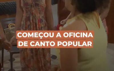 Começou a oficina de canto popular